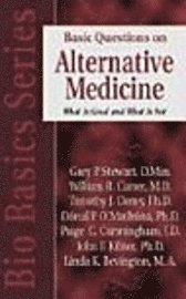 bokomslag Basic Questions on Alternative Medicine - What Is Good and What Is Not?