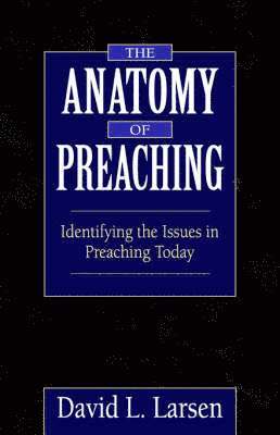 bokomslag Anatomy of Preaching