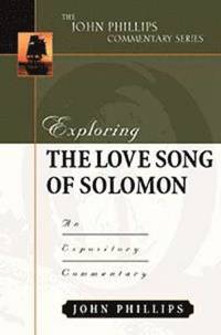 bokomslag Exploring the Love Song of Solomon