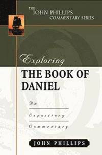 bokomslag Exploring the Book of Daniel