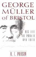 bokomslag George Muller of Bristol