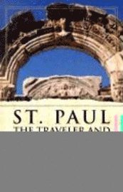 St. Paul the Traveler and Roman Citizen