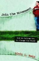 bokomslag Join the Movement - God Is Calling You to Change the World