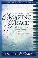 bokomslag Amazing Grace  366 Inspiring Hymn Stories for Daily Devotions