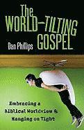 The World-Tilting Gospel 1