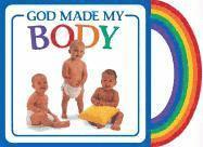 bokomslag God Made My Body