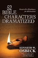 bokomslag 52 Bible Characters Dramatized