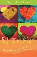 bokomslag Rediscovering Your Happily Ever After - Moving from Hopeless to Hopeful as a Newly Divorced Mother