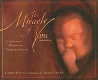 bokomslag The Miracle of You