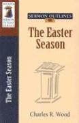 Sermon Outlines on the Easter Season 1