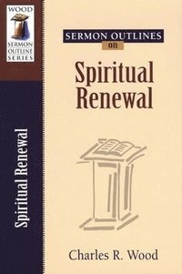 bokomslag Sermon Outlines on Spiritual Renewal