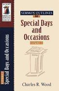 Sermon Outlines for Special Days and Occasions 1