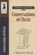 bokomslag Sermon Outlines on Conversations of Christ