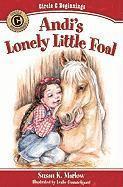 Andi`s Lonely Little Foal 1