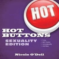 Hot Buttons Sexuality Edition 1