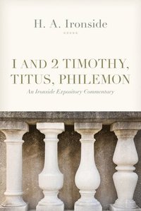 bokomslag 1 and 2 Timothy, Titus, and Philemon