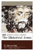 bokomslag 40 Questions About the Historical Jesus