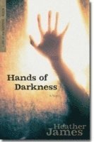 bokomslag Hands of Darkness