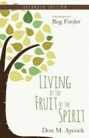 bokomslag Living by the Fruit of the Spirit