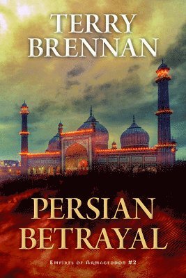 Persian Betrayal 1