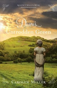 bokomslag Dawn's Untrodden Green