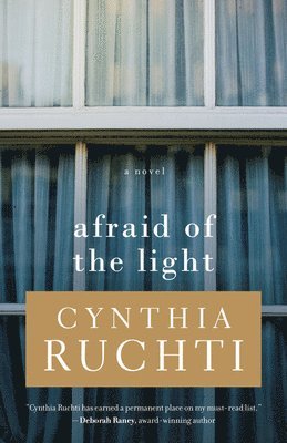 Cynthia Ruchti - Afraid of the Light, Häftad