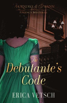 bokomslag The Debutante`s Code