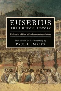 bokomslag Eusebius  The Church History