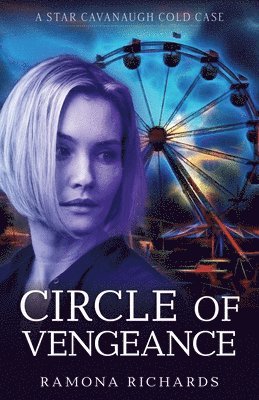 Ramona Richards - Circle of Vengeance, Häftad