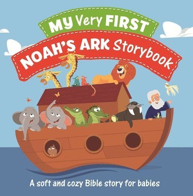 My Very First Noah's Ark Storybook 1