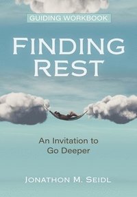 bokomslag Finding Rest Guiding Workbook