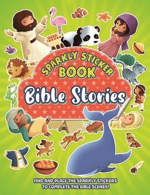 bokomslag Bible Stories: Sparkly Sticker Book