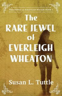 bokomslag Rare Jewel Of Everleigh Wheaton