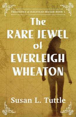 bokomslag The Rare Jewel of Everleigh Wheaton