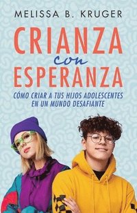 bokomslag Crianza Con Esperanza (Parenting with Hope)