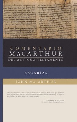 bokomslag Zacarías: Comentario/MacArthur del Anitguo Testamento (MacArthur at Bible Commentary: Zecharia