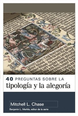 bokomslag 40 Preguntas Sobre La Tipología Y Alegoría (40 Questions about Typology and Allegory)