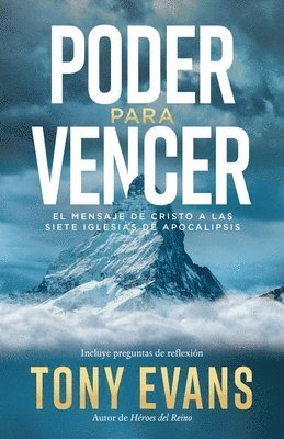 bokomslag Poder Para Vencer: El Mensaje a Las Siete Iglesias de Apocalipsis (Living as an Overcomer)