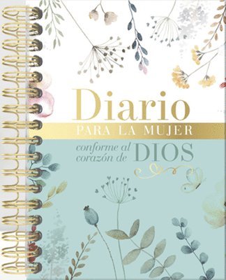 bokomslag Diario Para La Mujer Conforme Al Corazón de Dios (Journal for a Woman After God's Own Heart Bible)