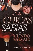 Chicas Sabias En Un Mundo Salvaje 1