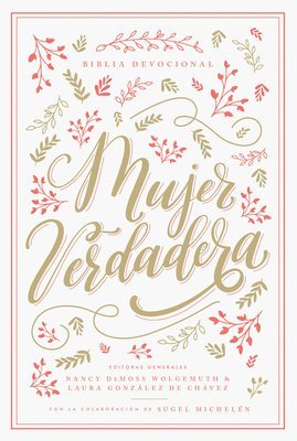 Aviva Nuestros Corazones, Nancy DeMoss Wolgemuth, Nancy Demoss Wolgemuth - Biblia Devocional Mujer Verdadera Rvr60 - Tapa Dura, Inbunden