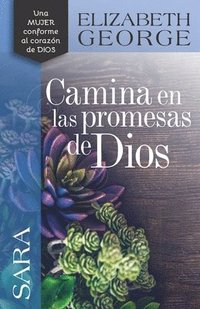 bokomslag Sara, Camina En Las Promesas de Dios