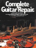 Complete Guitar Repair 1