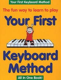 bokomslag Your First Keyboard Method