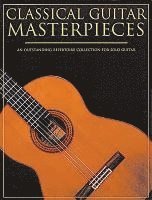 Hal Leonard Publishing Corporation - Classical Guitar Masterpieces, Häftad
