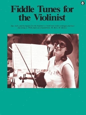 Betty Barlow - Fiddle Tunes For The Violinist, Häftad