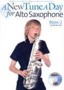 bokomslag A New Tune a Day - Alto Saxophone, Book 2 [With CD]