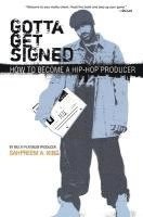 bokomslag Gotta Get Signed