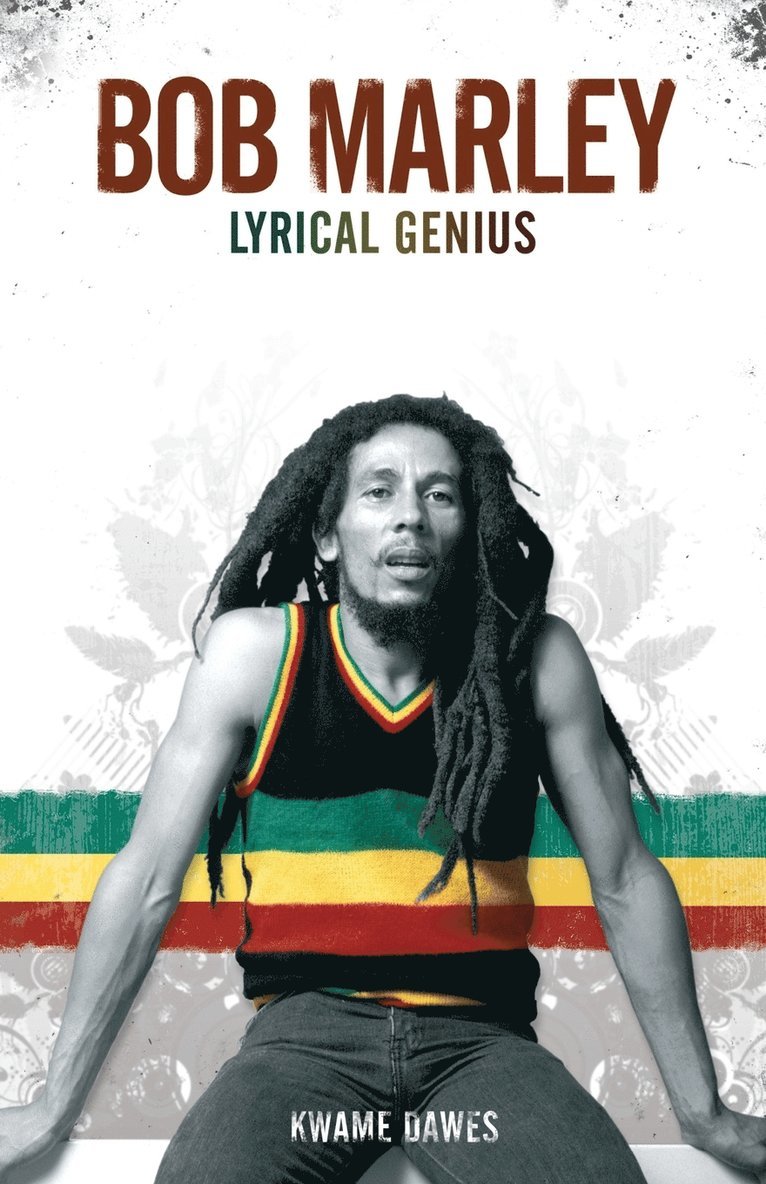 Bob Marley: Lyrical Genius 1