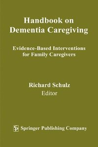 bokomslag Handbook on Dementia Caregiving